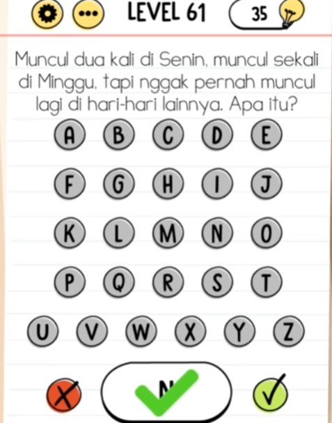 Muncul Dua Kali di Senin Muncul Sekali di Minggu Brain Test Muncul Dua Kali di Senin Muncul Sekali di Minggu Brain Test